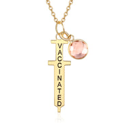 Have Been Vaccinated Birthstone Rhodium Plated Cross Necklace