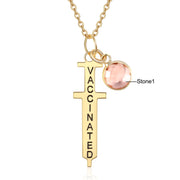 Have Been Vaccinated Birthstone Rhodium Plated Cross Necklace