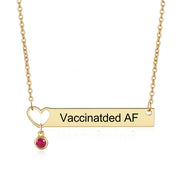 Have Been Vaccinated Birthstone Rhodium Plated Necklace